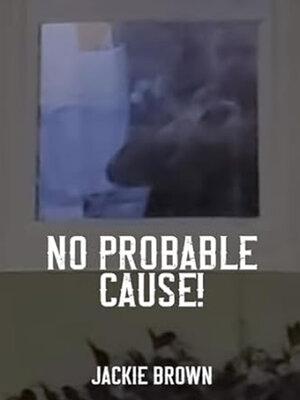 cover image of "No Probable Cause"